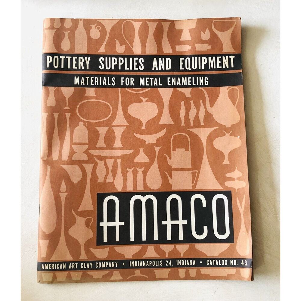 Vintage 1957 Pottery Art Clay Catalog Amaco Indianapolis Supply Equipment Enamel